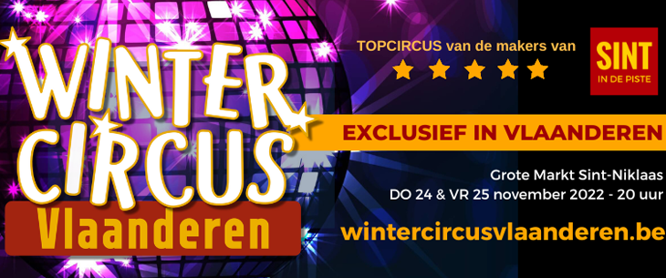 Tweede editie 'Wintercircus Vlaanderen' brengt nieuwe, exclusieve wereldacts naar Sint-Niklaas Tweede editie 'Wintercircus Vlaanderen' brengt nieuwe, exclusieve wereldacts naar Sint-Niklaas