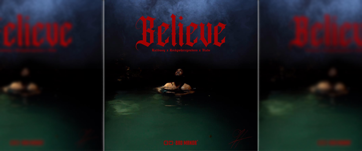 Kalibwoy warmt met ‘Believe’ op voor zijn EP Kalibwoy warmt met ‘Believe’ op voor zijn EP