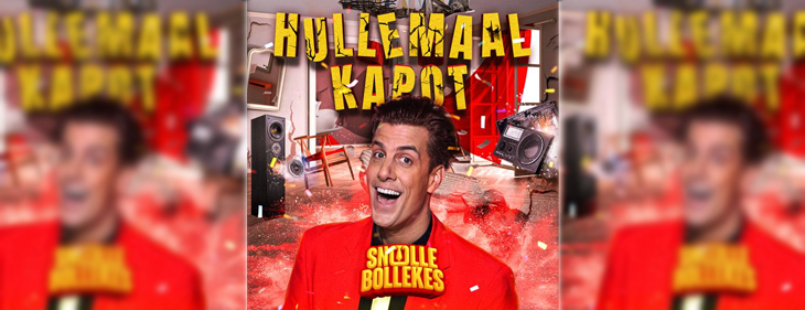 We gaan ‘Hullemaal Kapot’ met SNOLLEBOLLEKES We gaan ‘Hullemaal Kapot’ met SNOLLEBOLLEKES