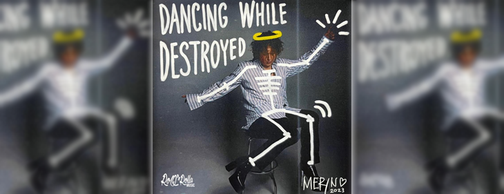 Eén maand na zijn overdosis nam Meryn zijn debuutsingle ‘Dancing While Destroyed’ op!
