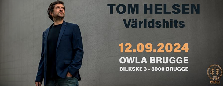 Tom Helsen brengt 'Världshits' op 12 september in Owla Brugge Tom Helsen brengt 'Världshits' op 12 september in Owla Brugge