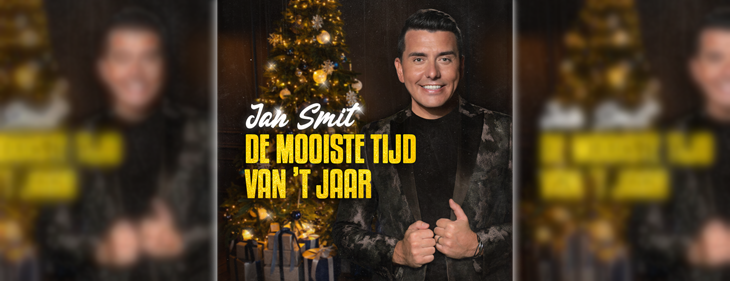 Jan Smit zorgt met album en kerstsingle effectief voor ‘De Mooiste Tijd Van ’T Jaar’ Jan Smit zorgt met album en kerstsingle effectief voor ‘De Mooiste Tijd Van ’T Jaar’