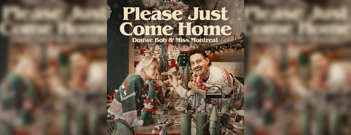 Miss Montreal en Douwe Bob vinden elkaar in ‘Please Just Come Home’