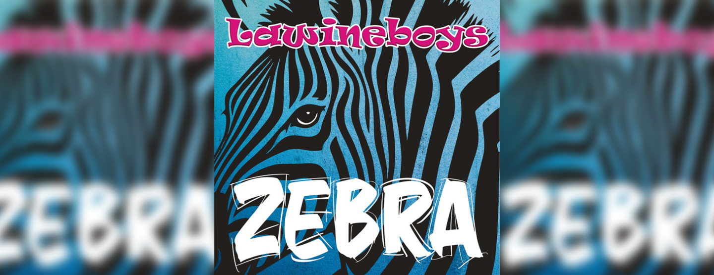 Lawineboys ontketenen met &lsquo;Zebra&rsquo;  een streepjeshype