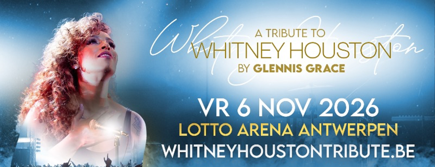 Glennis Grace keert na 7 jaar terug naar Lotto Arena met fenomenale Whitney Houston-tribute Glennis Grace keert na 7 jaar terug naar Lotto Arena met fenomenale Whitney Houston-tribute