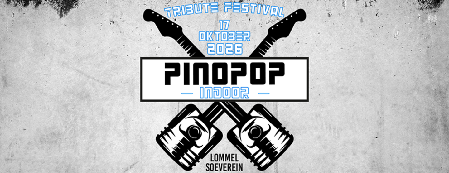 Pinopop gaat voor het eerst indoor: tributefestival doet dit jaar extra editie in Lommel Pinopop gaat voor het eerst indoor: tributefestival doet dit jaar extra editie in Lommel