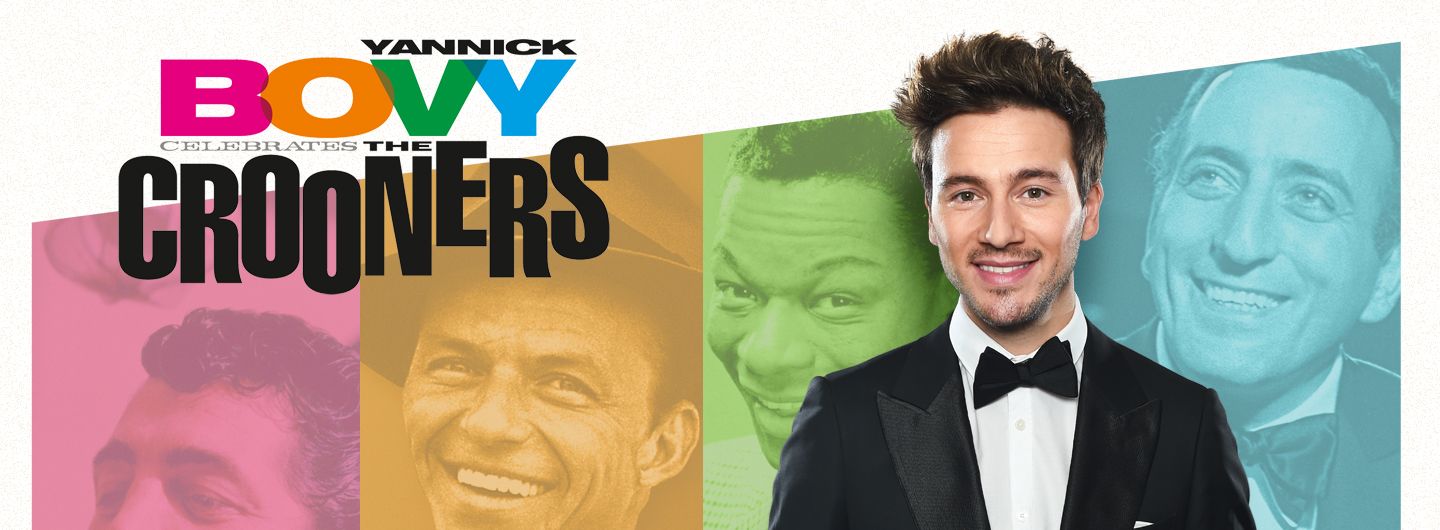 Yannick Bovy Celebrates The Crooners Yannick Bovy Celebrates The Crooners