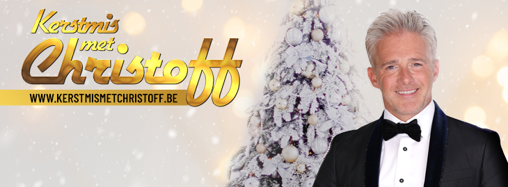 Kerstmis met Christoff - Hasselt Kerstmis met Christoff - Hasselt