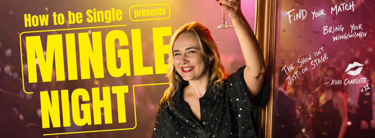 Mingle Night by How to be Single Mingle Night by How to be Single