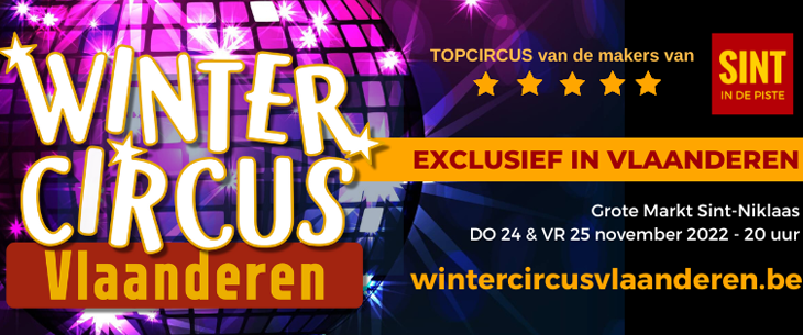 Tweede editie 'Wintercircus Vlaanderen' brengt nieuwe, exclusieve wereldacts naar Sint-Niklaas