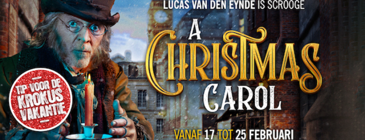 ‘A Christmas Carol' met weergaloze Lucas Van den Eynde keert in krokusvakantie terug naar Stadsschouwburg Antwerpen