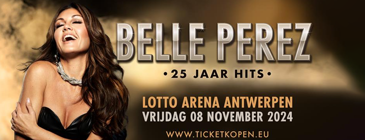 Belle Perez viert '25 Jaar Hits' op 8 november 2024 in de Lotto Arena