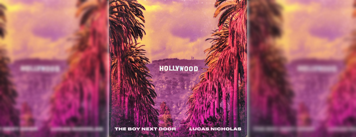 The Boy Next Door en zanger Lucas Nicholas  maken met ‘Hollywood’ een internationale remake van ‘Het Is Een Nacht’
