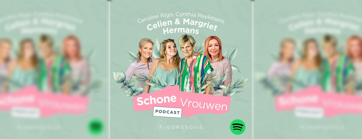 Margriet Hermans vertelt emotioneel over dochter Celien in Schone Vrouwen-podcast: “Ik ben ongelofelijk trots op haar”