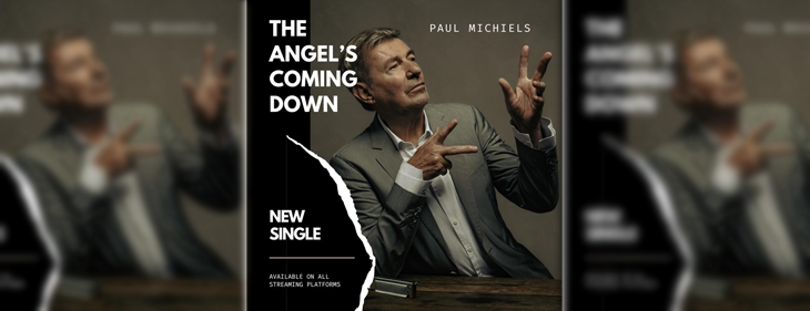 Paul Michiels lost nieuwe single ‘The Angel’s Coming Down’