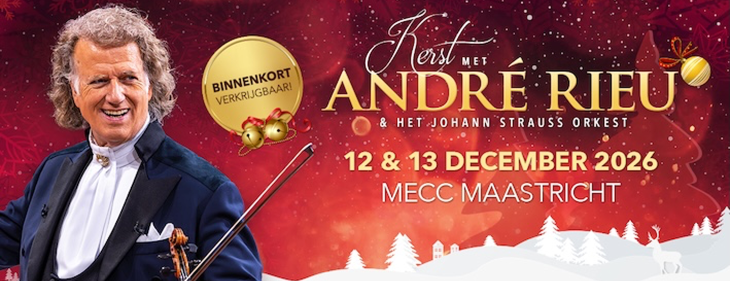André Rieu op weg naar uitverkochte AFAS Dome en kondigt kerstconcerten 2026 in MECC Maastricht aan! André Rieu op weg naar uitverkochte AFAS Dome en kondigt kerstconcerten 2026 in MECC Maastricht aan!