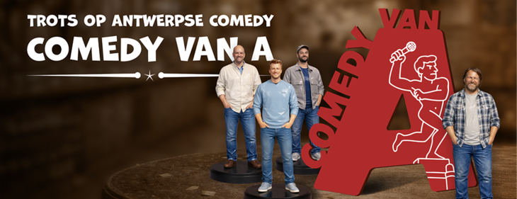 Trots op Antwerpse comedy: 'Comedy van A' toert vanaf 4 mei