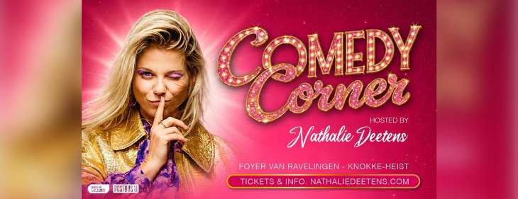 Nathalie Deetens kondigt drie nieuwe Comedy Corner-avonden aan in Knokke-Heist Nathalie Deetens kondigt drie nieuwe Comedy Corner-avonden aan in Knokke-Heist